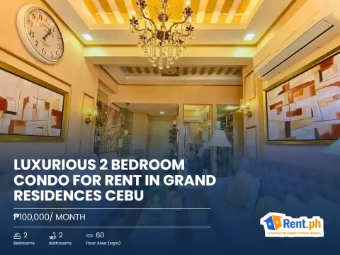 Luxurious 2 Bedroom Condo For Rent in Grand Residences Cebu