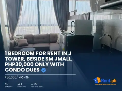 1 Bedroom for Rent in J Tower, beside SM JMALL, Php30,000 only with Condo Dues