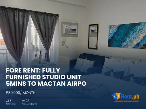 Fore rent: Fully furnished studio unit 5mins to Mactan Airpo