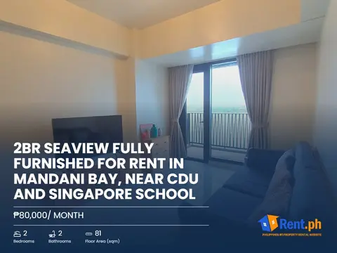 2br-seaview-fully-furnished-for-rent-in-mandani-bay-near-cdu-and-singapore-school-for-rent