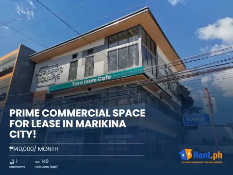 PRIME COMMERCIAL SPACE FOR LEASE IN MARIKINA CITY!