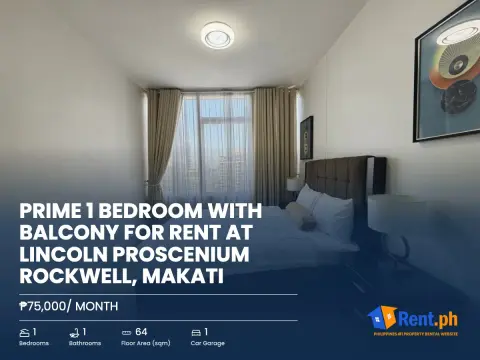 prime-1-bedroom-with-balcony-for-rent-at-lincoln-proscenium-rockwell-makati-for-rent